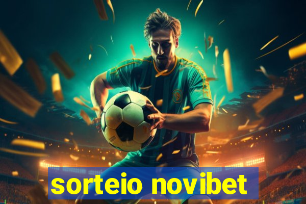 sorteio novibet